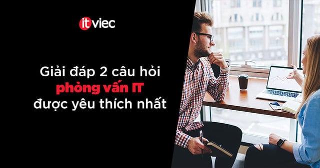 các câu hỏi phỏng vấn it - giải thuật cấu trúc dữ liệu cây nhị phân