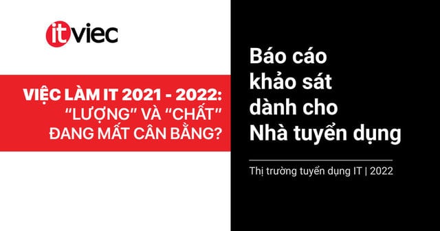 việc làm it 2022 - employer survey itviec 2022 - lương nhân viên it