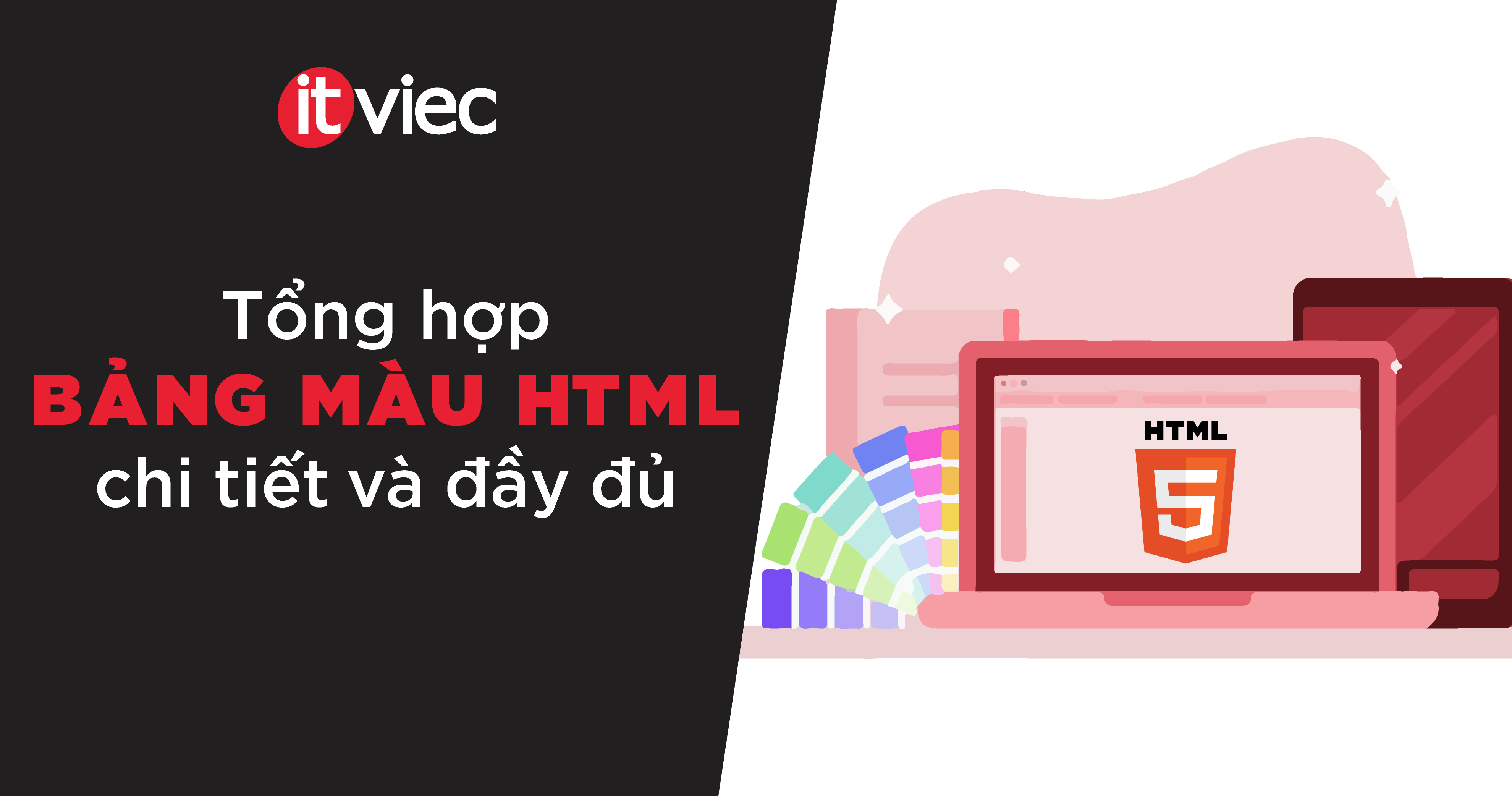 bảng màu html - itviec blog