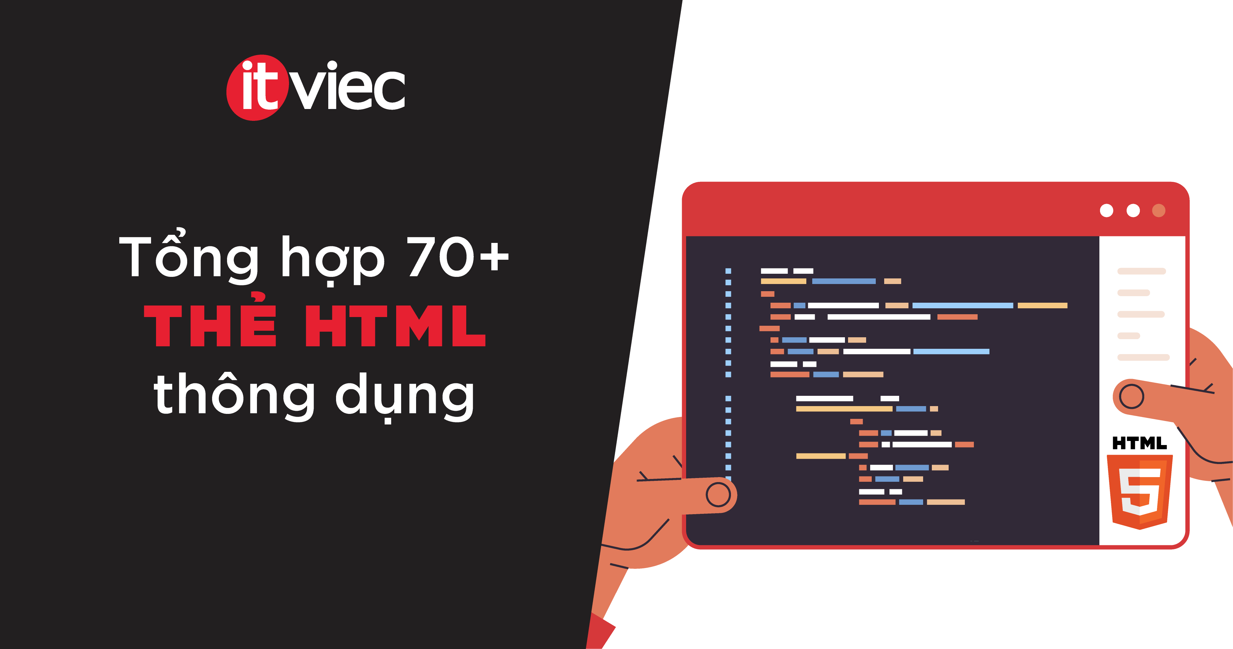 các thẻ trong html - itviec blog
