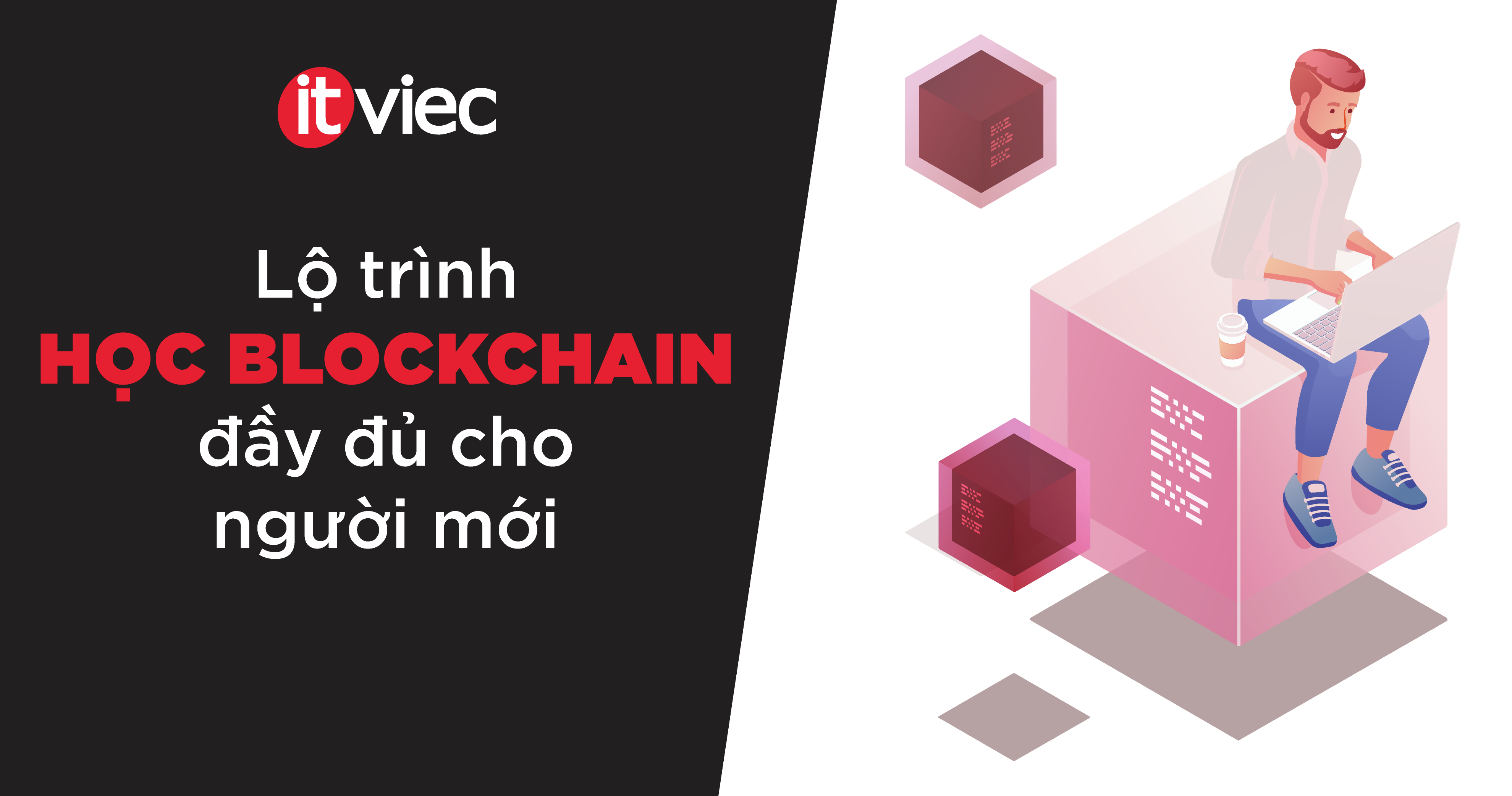 học blockchain - itviec blog