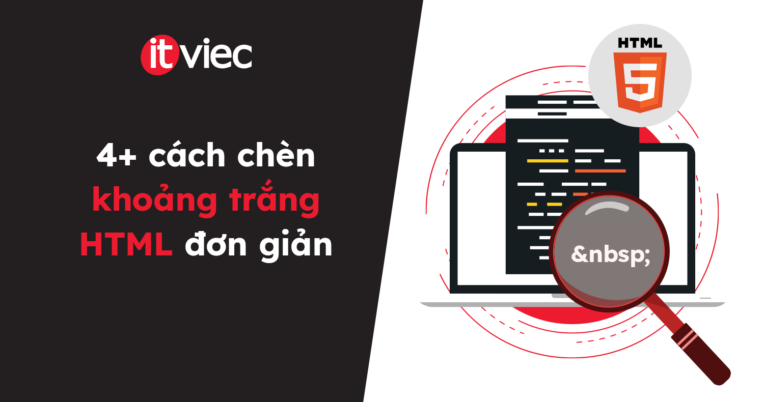 khoảng trắng html - itviec blog