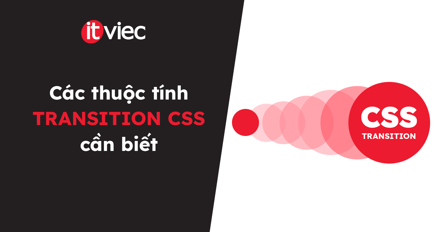 transition css - itviec blog