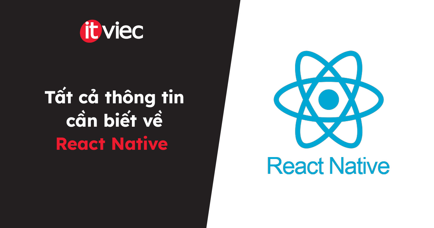React Native - itviec blog
