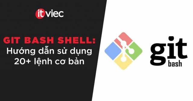 git bash shell - itviec blog