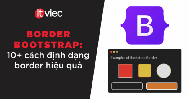 border bootstrap - itviec blog