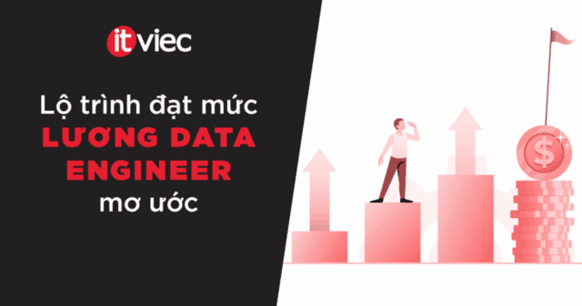 lương data engineer - itviec blog