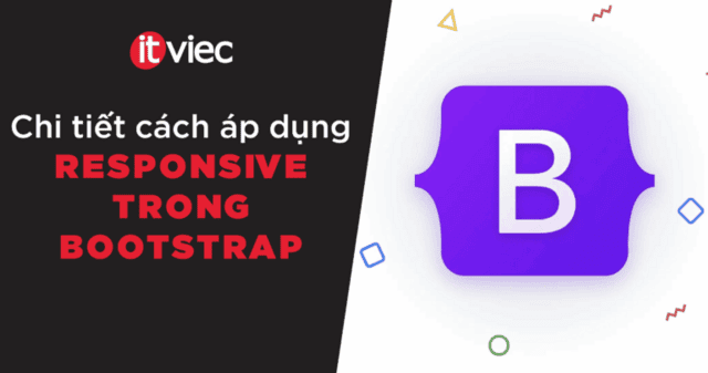 bootstrap responsive - itviec blog